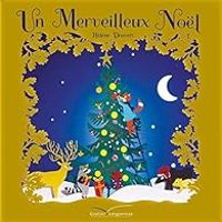 Couverture du livre Un merveilleux Noël - Helene Druvert