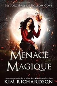 Kim Richardson - Menace magique