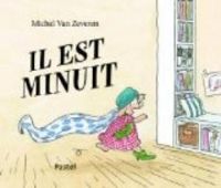 Michel Van Zeveren - Il est minuit