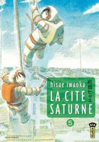 Hisae Iwaoka - La cité Saturne