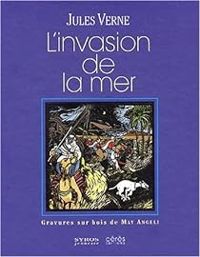 Couverture du livre L'Invasion de la mer - Jules Verne