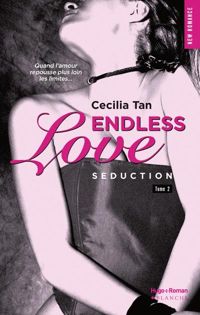 Cecilia Tan - Endless Love - tome 2 Séduction 