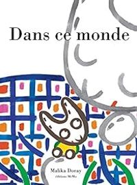 Couverture du livre Dans ce monde - Malika Doray