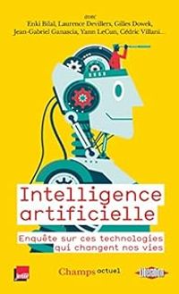 Couverture du livre Intelligence artificielle - Enki Bilal - Laurence Devillers