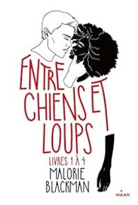 Couverture du livre Entre chiens et loups - Intégrale - Malorie Blackman