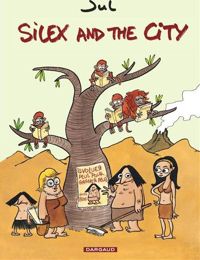 Couverture du livre Silex and the city - Jul 