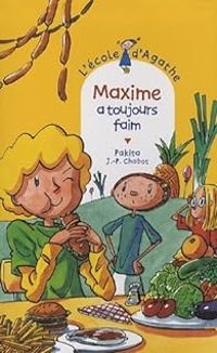  Pakita - Maxime a toujours faim