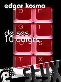 Couverture du livre de ses 10 doigts - Edgar Kosma