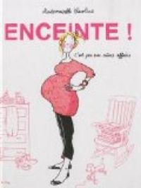 Mlle Caroline - Enceinte c'est pas une mince affaire