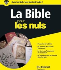 Couverture du livre La Bible pour les Nuls - Eric Denimal