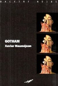 Xavier Maumejean - Gotham