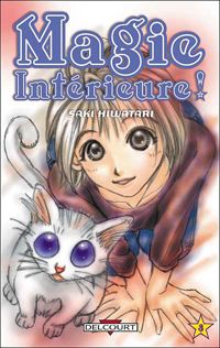 Couverture du livre Magie intérieure ! - Saki Hiwatari