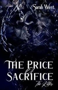 Couverture du livre The price of sacrifice - Sarah West