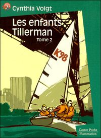 Cynthia Voigt - Les Enfants Tillerman