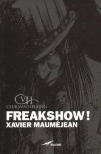 Xavier Maumejean - Freakshow !