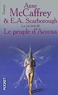 Couverture du livre Le Peuple d'Acorna - Anne Mccaffrey - Elizabeth Anne Scarborough