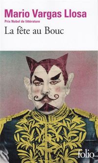 Couverture du livre La Fête au Bouc - Mario Vargas Llosa