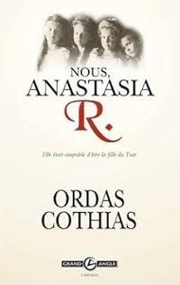 Patrice Ordas - Patrick Cothias - Nous, Anastasia R.