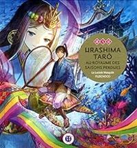  La Luciole Masquee - Urashima Tarô au royaume des saisons perdues
