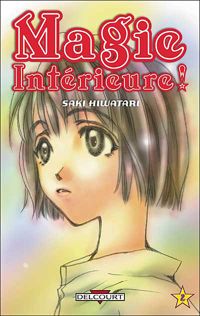 Couverture du livre Magie intérieure - Saki Hiwatari