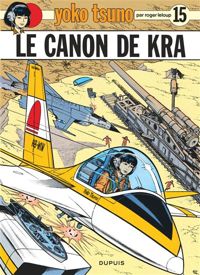 Couverture du livre Le canon de Kra - Roger Leloup