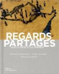 Albert Jacquard - Isabelle Delannoy - Regards partagés : Sur la Terre et les hommes