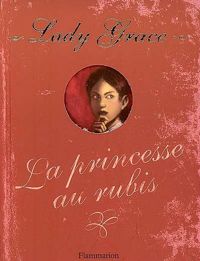 Couverture du livre La princesse aux rubis - Jan Burchett - Sara Vogler