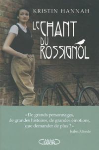 Couverture du livre Le chant du rossignol - Kristin Hannah