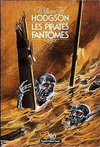 Hodgson (william Hope) - Nicollet(Illustrations) - Les pirates fantômes