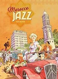 Couverture du livre Morocco jazz - Julie Ricosse