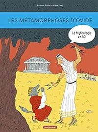 Couverture du livre La Mythologie en BD : Les métamorphoses d'Ovide - Beatrice Bottet