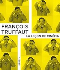 Francois Truffaut - La leçon de cinéma