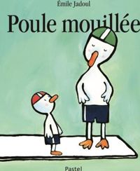 Emile Jadoul - Poule mouillée