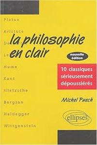 Couverture du livre La philosophie en clair  - Michel Puech