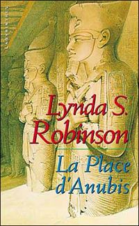 Lynda S Robinson - La Place d'Anubis