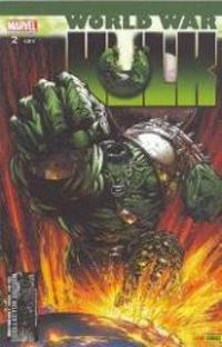 Couverture du livre World War Hulk N°2 - Paul Jenkins - Greg Pak