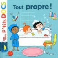 Couverture du livre Tout propre ! - Stephanie Ledu