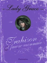 Couverture du livre Trahison et fausse monnaie - Jan Burchett - Sara Vogler