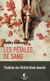 Dorothy Koomson - Les pétales de sang