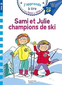 Couverture du livre Sami et Julie : Sami et Julie champions de ski - Emmanuelle Massonaud