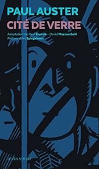 Couverture du livre Cité de verre - Paul Auster - Paul Karasik - David Mazzucchelli