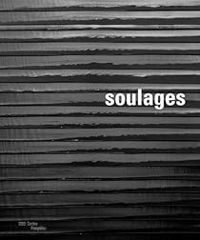 Alfred Pacquement - Pierre Encreve - Soulages