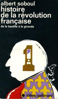 Couverture du livre De la Bastille à la Gironde - Albert Soboul