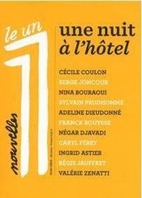 Couverture du livre Le 1 nouvelles - H.S. : Une nuit à l'hôtel - Revue Le 1