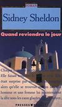 Sidney Sheldon - Quand reviendra le jour