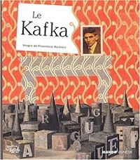 Franz Kafka - Francesco Barbieri - Le Kafka