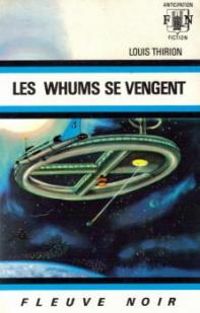 Couverture du livre Les Whums se vengent - Louis Thirion