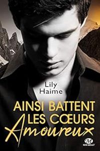 Lily Haime - Ainsi battent les coeurs amoureux