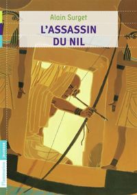 Couverture du livre L'Assassin du Nil - Alain Surget