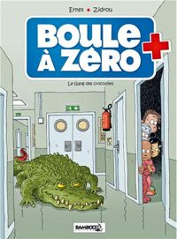 Zidrou - Serge Ernst(Dessins) - Le gang des crocodiles